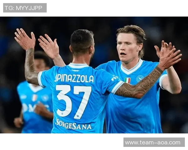 那不勒斯客战拉齐奥首发阵容揭晓霍伊伦麦克托米奈领衔内雷斯出战